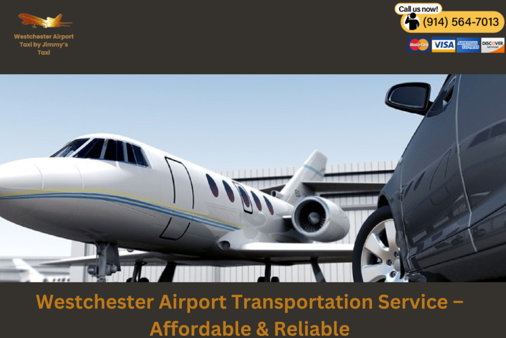 Westchester Airport Transportation Service